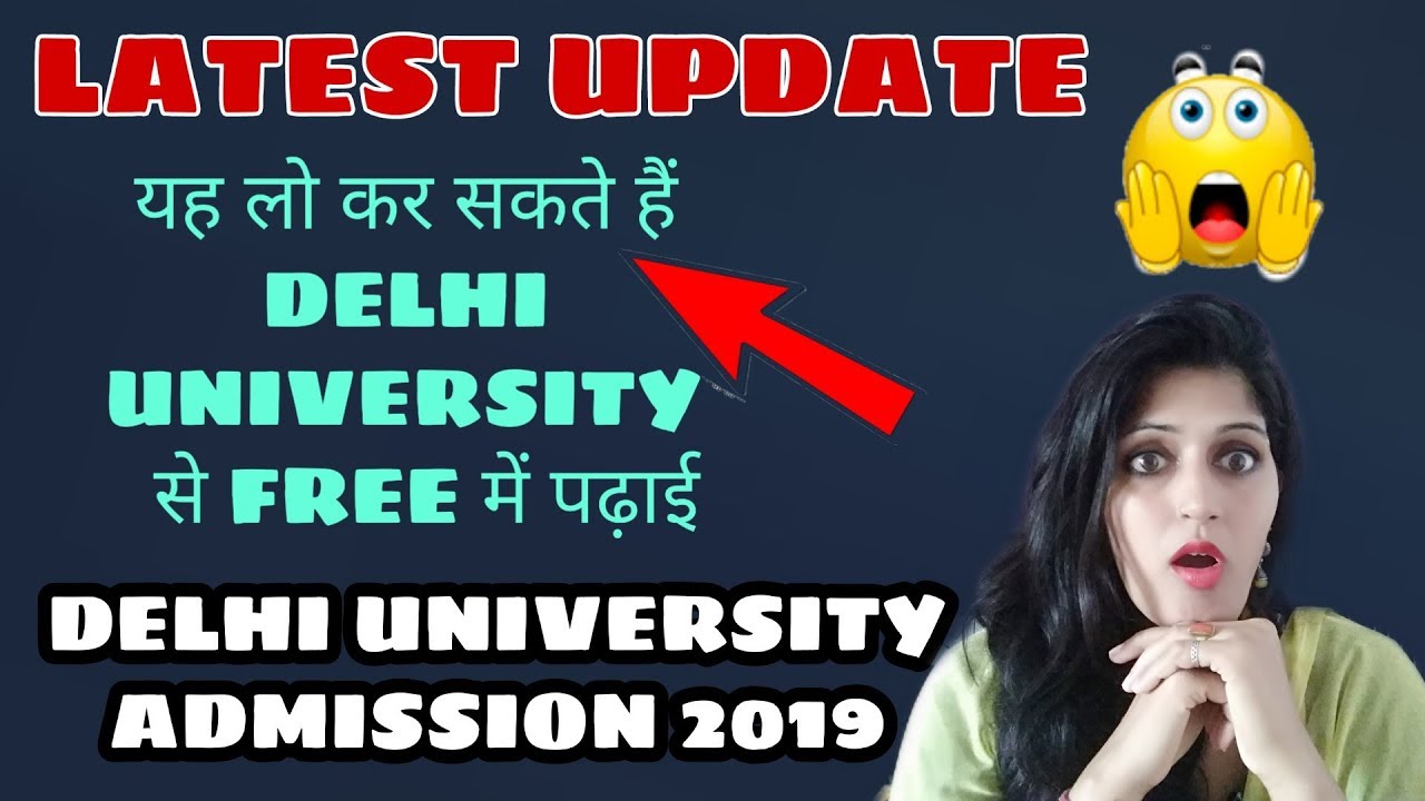 Latest updates|| Delhi University admission 2019 || du forms 2019