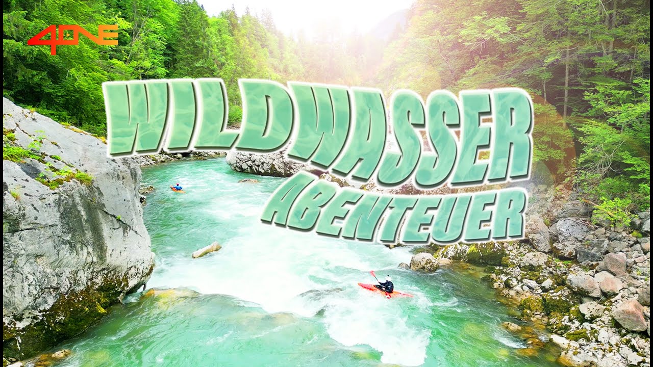 Wildwasser Abenteuer in den Str&ouml;mungen der Saalach - TEIL 1