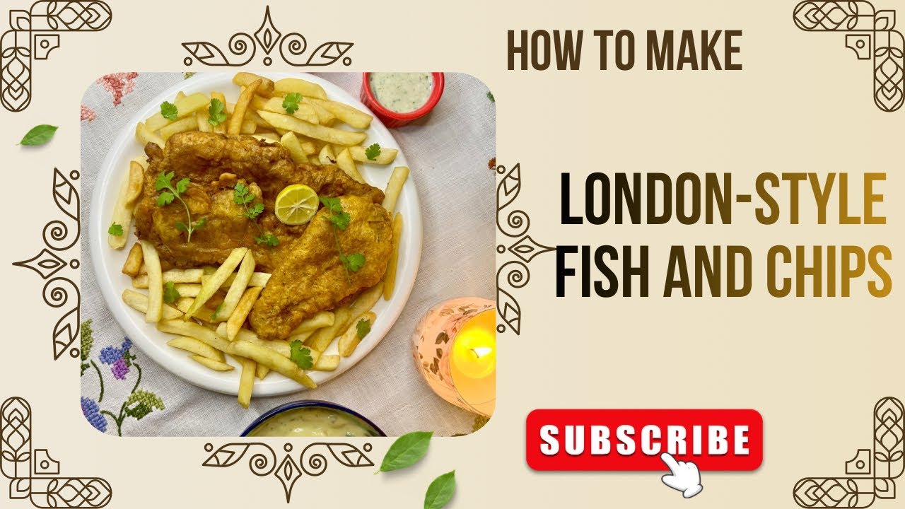London-Style Fish and Chips|Fish and Chips by Fatima’s kitchen 