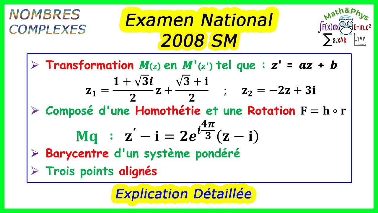 NOMBRES COMPLEXES - Transformations Complexes - Examen National 2008 - 2 Bac SM - [Exercice 6]
