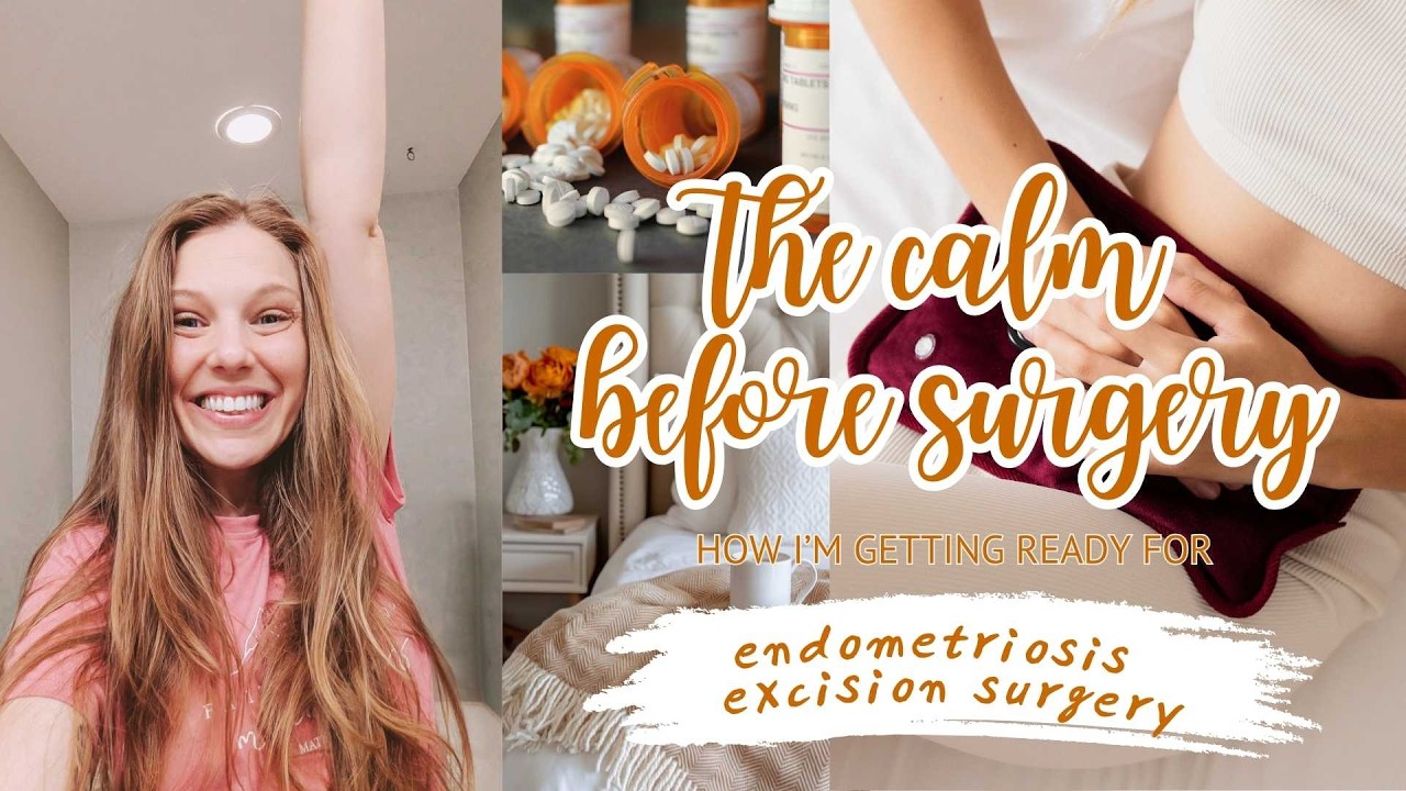 How I’m Prepping for My Endometriosis Excision Surgery | My Tips & Recovery Essentials