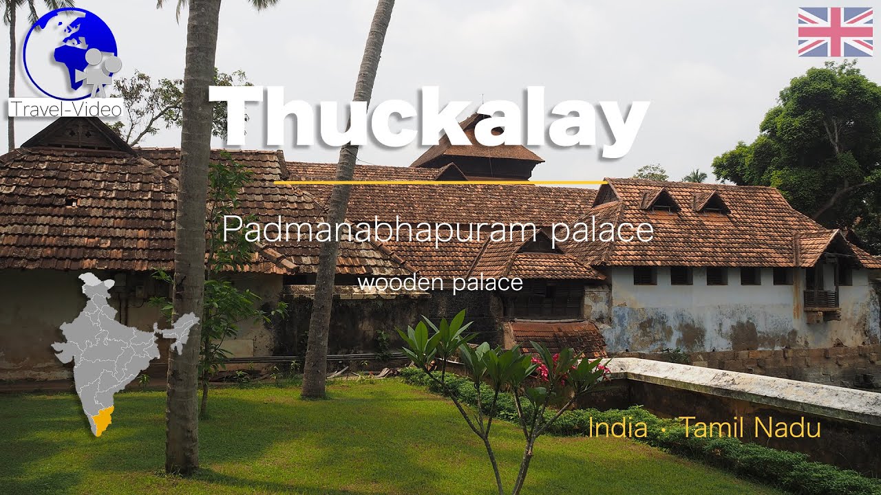 Thuckalay &bull; Tamil Nadu (EN)