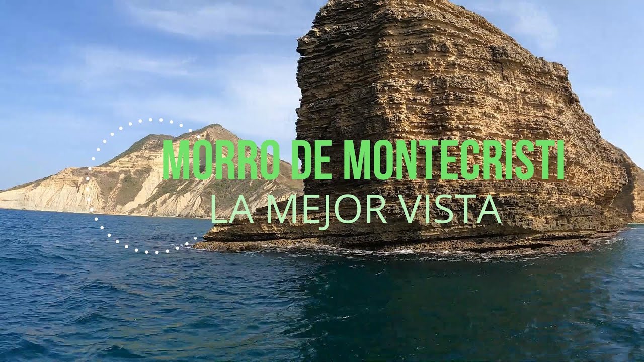 MORRO DE MONTECRISTI,  LA MEJOR VISTA