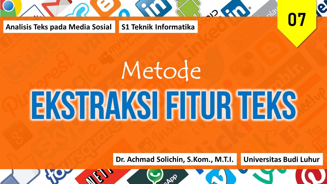 07-Metode Ekstraksi Fitur pada Teks (TF-IDF, Bag of Word, N-Gram) | Analisis Teks pada Media Sosial