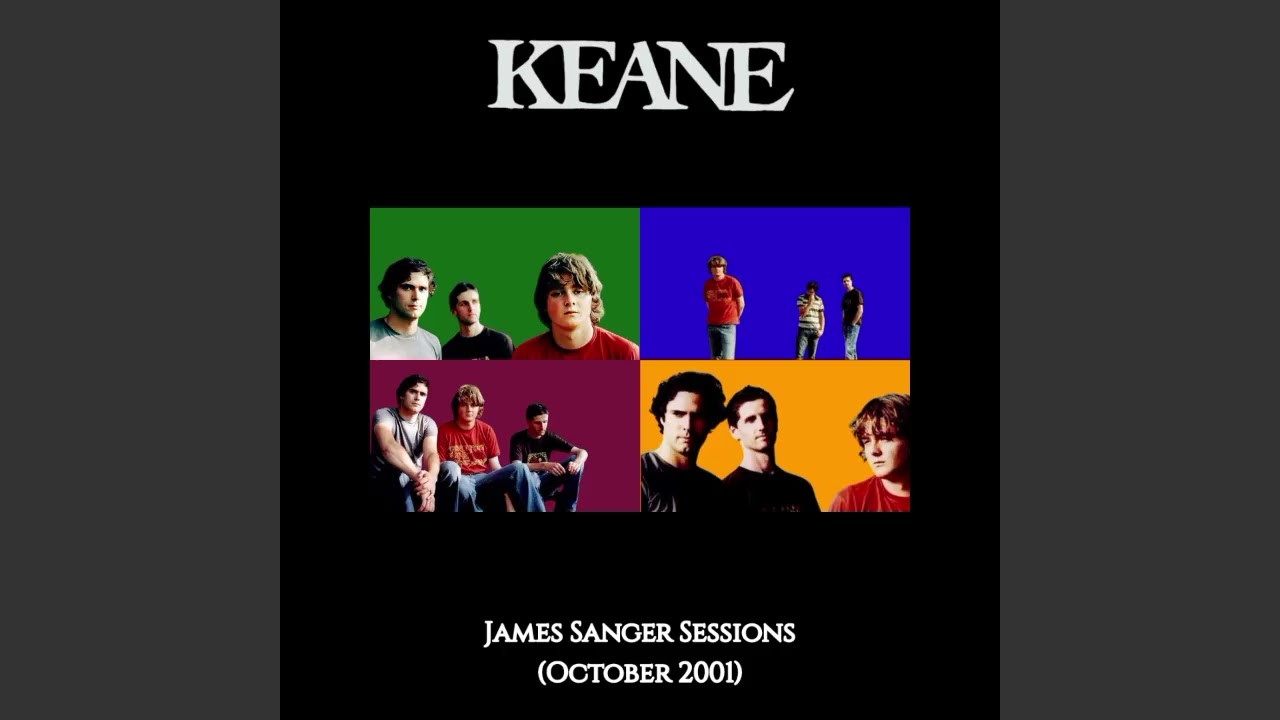 Keane - James Sanger Sessions (2001)