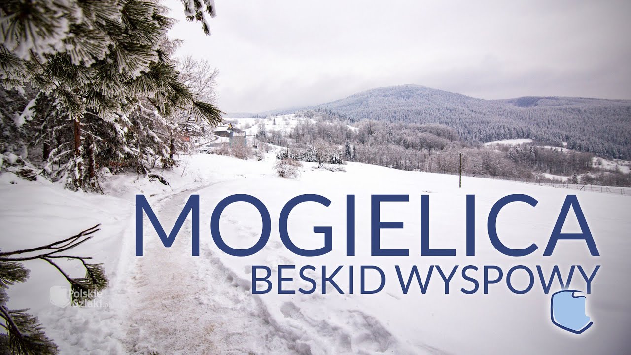 Mogielica - klejnot Beskidu Wyspowego. Trasa zielonym szlakiem z Przełęczy Chysz&oacute;wki
