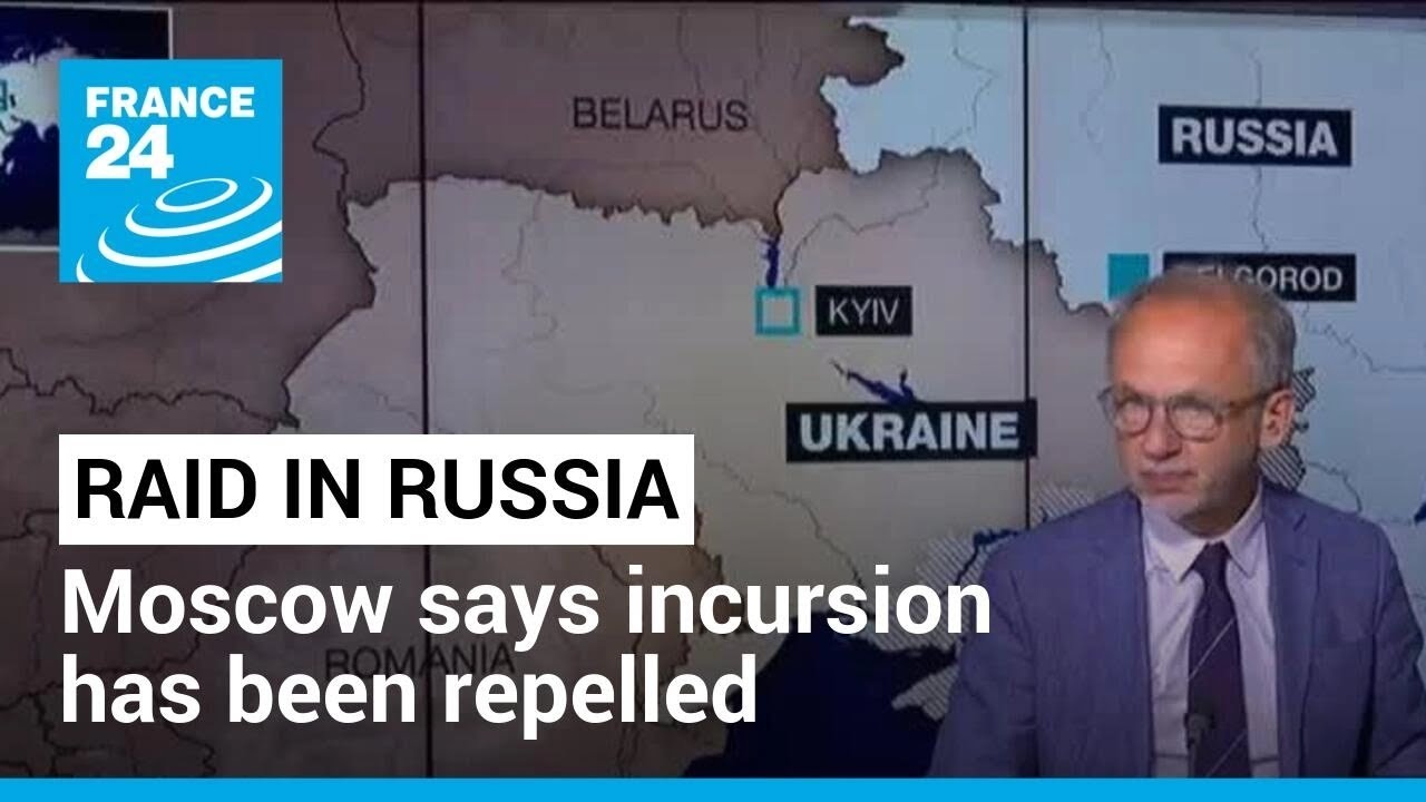 Russia says it crushes cross-border incursion by 'Ukraine nationalists' &bull; FRANCE 24 English