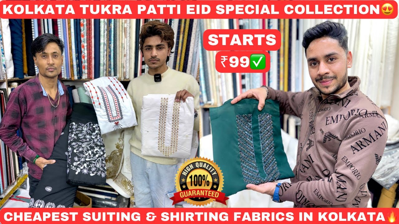 Kolkata Fabric Market | EID Special Collection | Tukra Patti Market | Cheapest Suiting & Shirting₹99