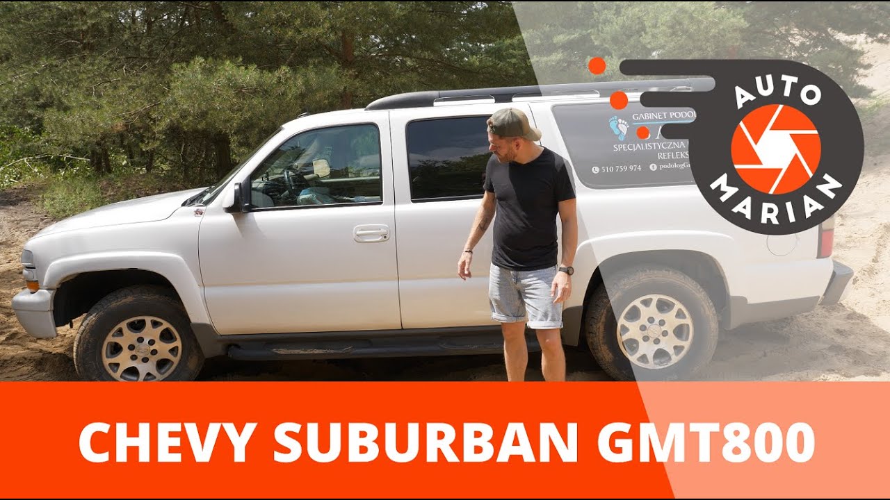 Chevrolet Suburban GMT800 - dało się bardziej - TerenMarian #13