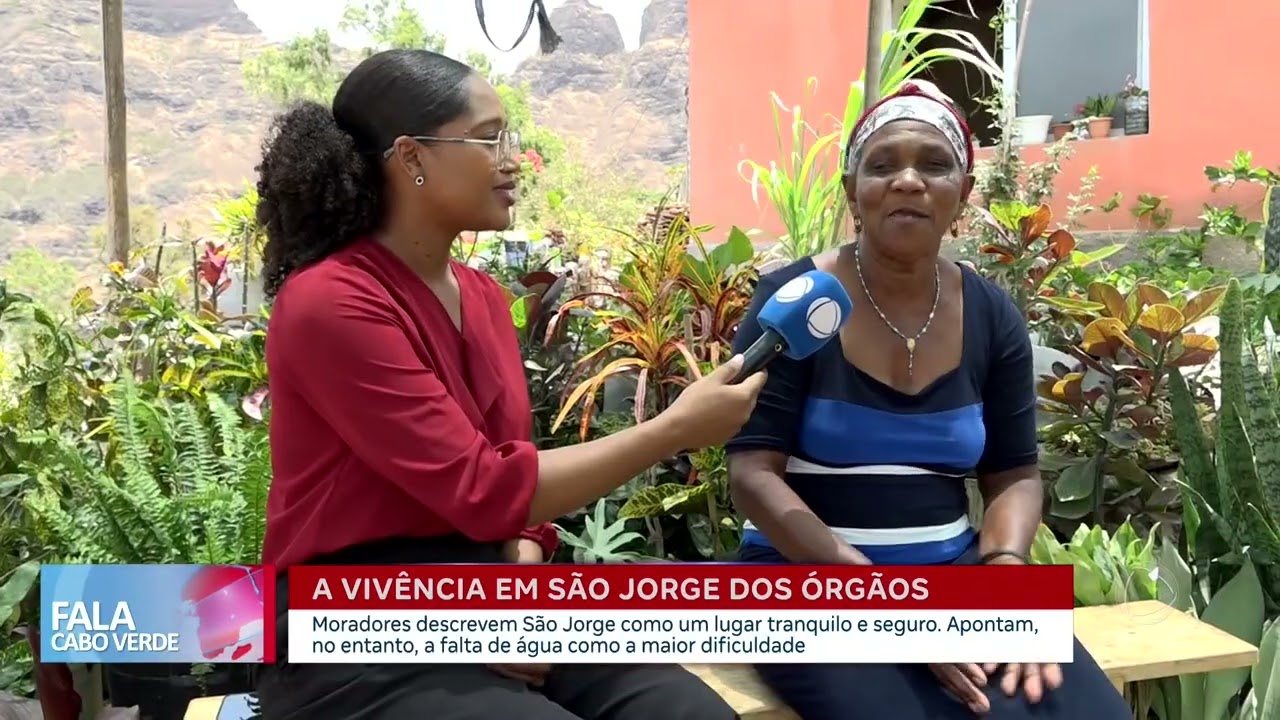 São Jorge Dos Órgãos maravilhas e dificuldades convivem lado a lado  | Fala Cabo Verde