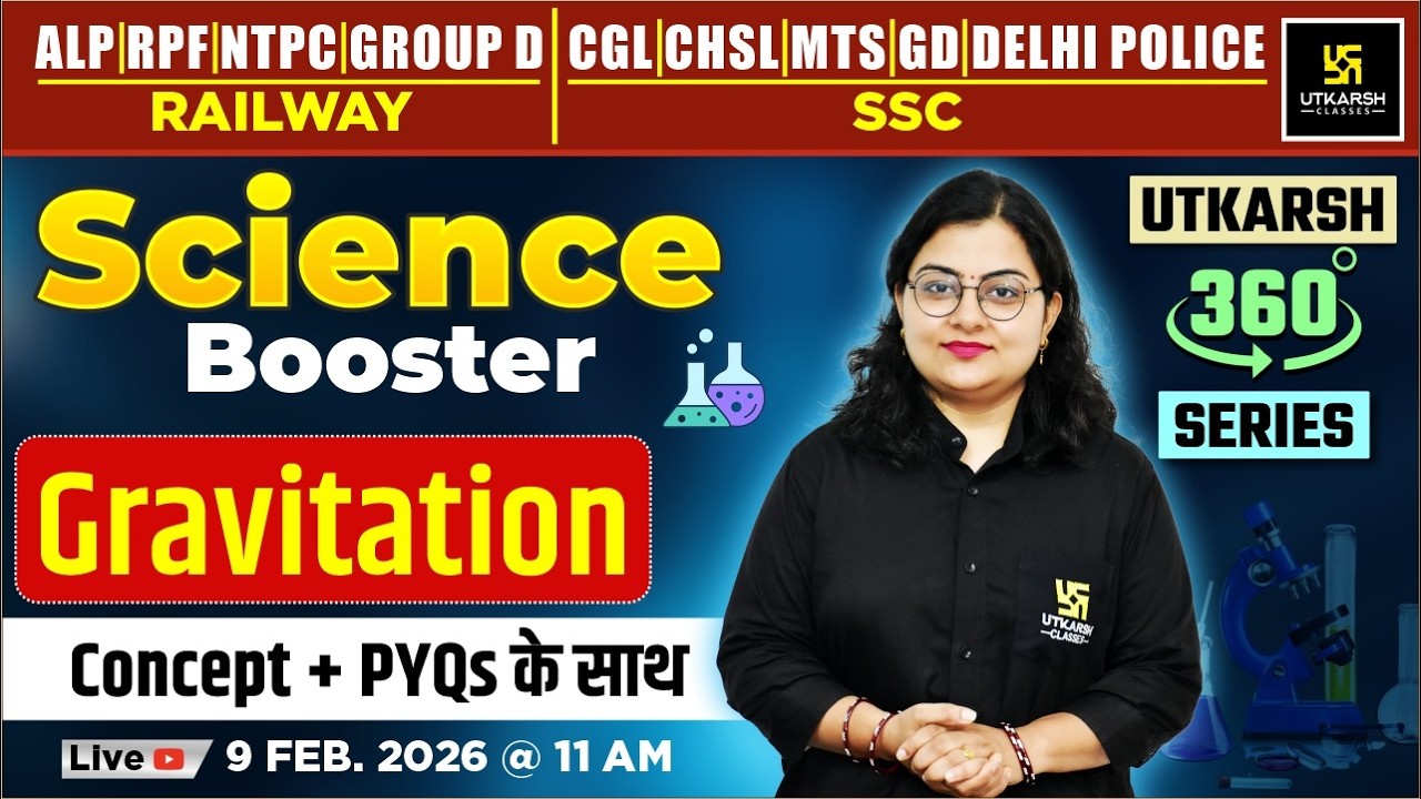 Gravitation | Science Booster | Utkarsh 360 Series | Dr. Neelam Ma'am