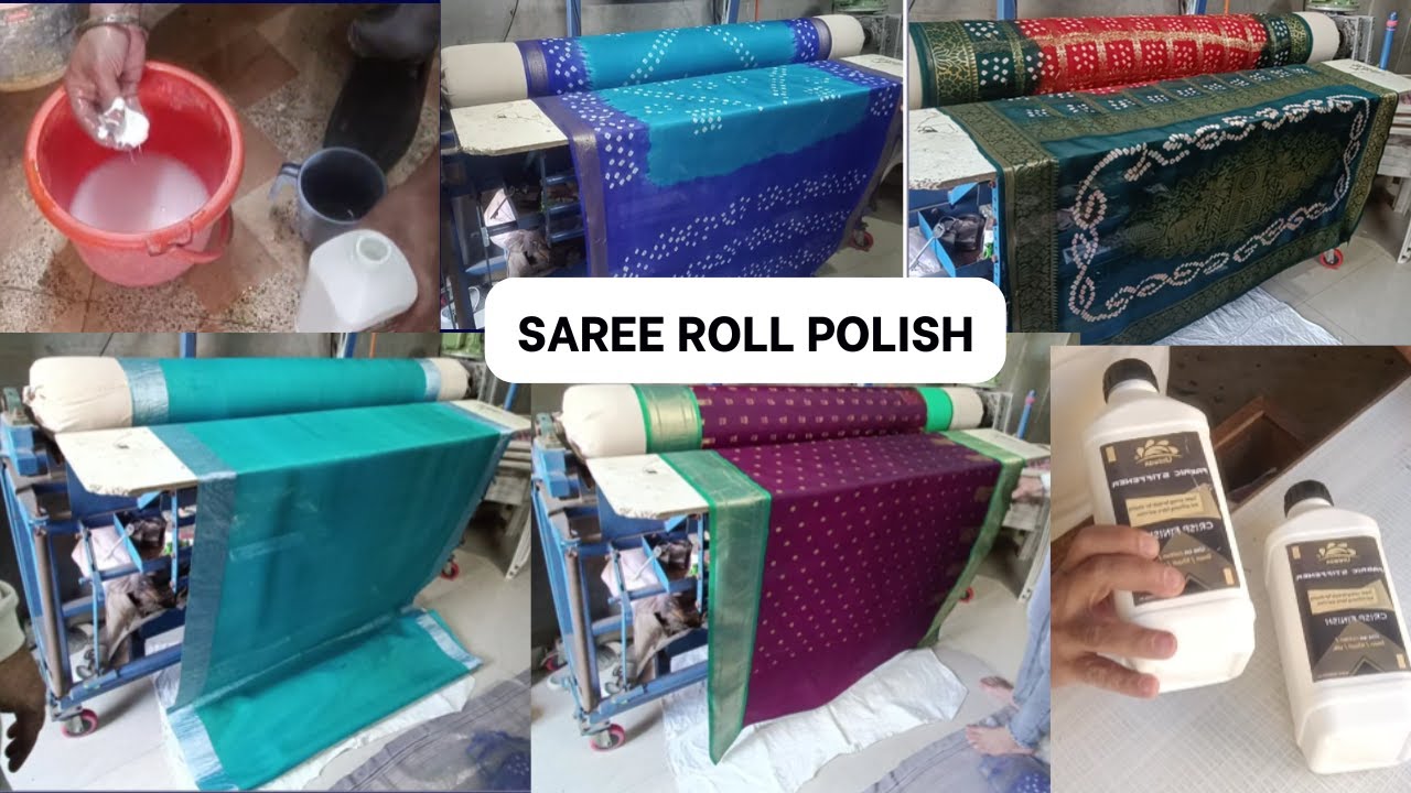 HOW TO SAREE ROLL PRESS, HOW TO MAKING STARCH FOR SAREE ROLL PRESS, SAREE POLISH