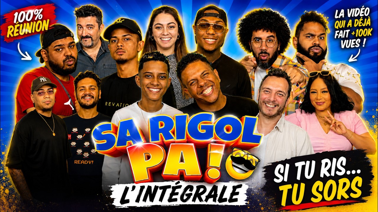 L'INTÉGRALE  SAISON 1 : SA RIGOL PA ! LA RÉUNION - Si Sa Rigol, Sa Sort !