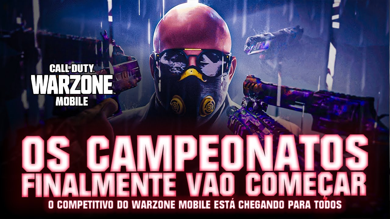 WARZONE MOBILE - OS CAMPEONATOS VÃO COMEÇAR 🔥🔥🔥 CALL OF DUTY WARZONE MOBILE