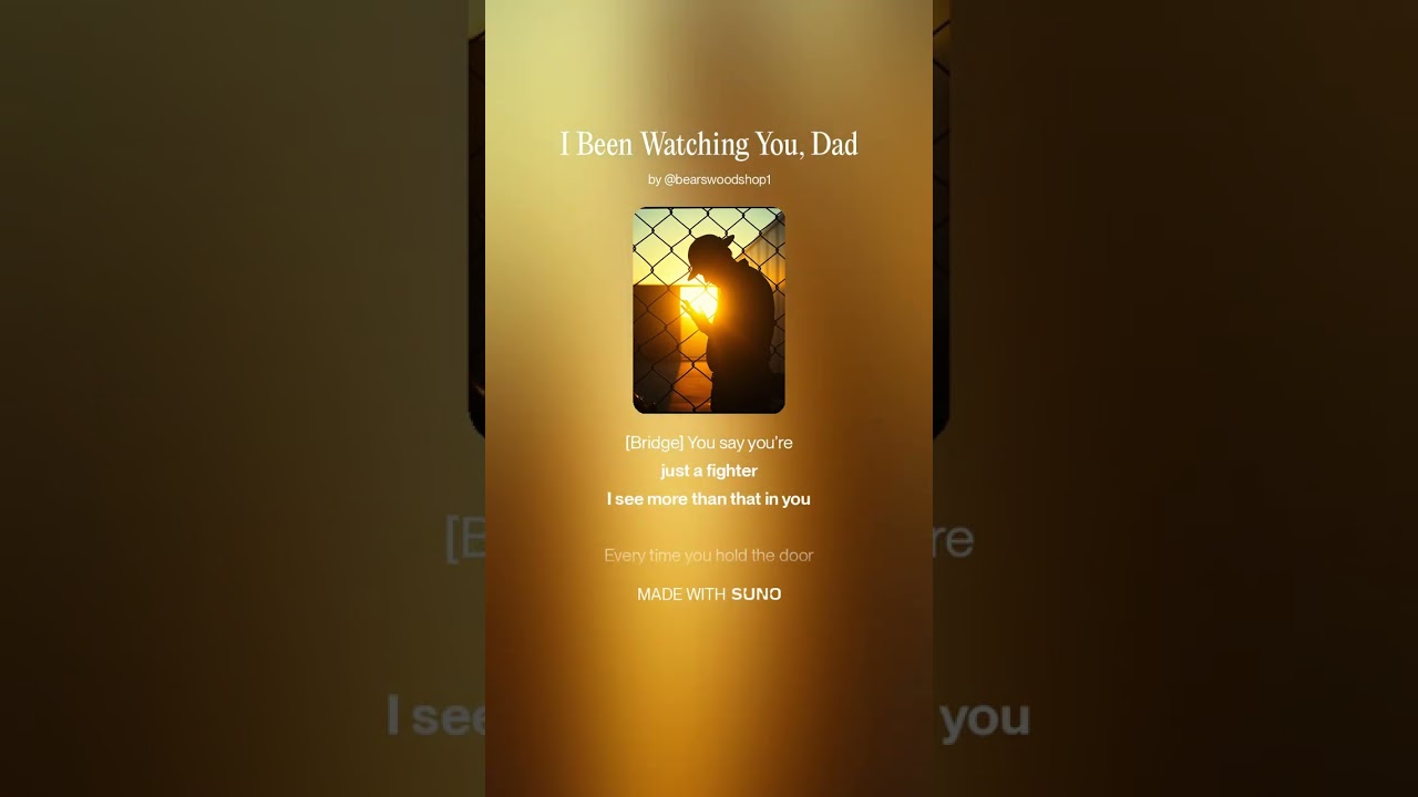 Been Watching You, Dad
