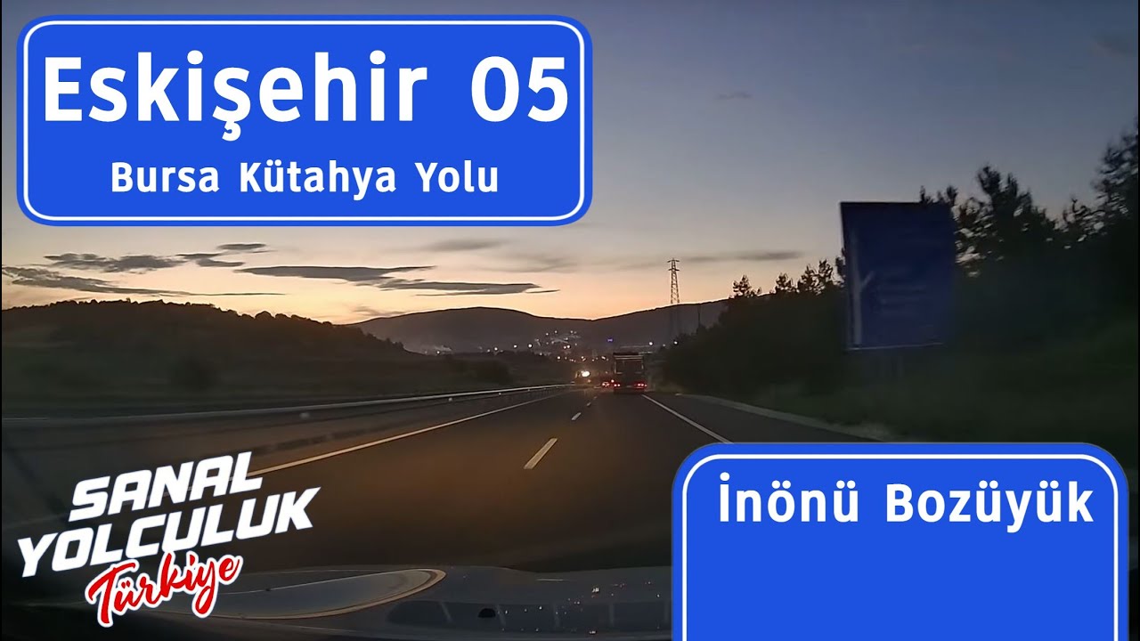 Eskişehir 05: İnönü'den Bozüyük'e