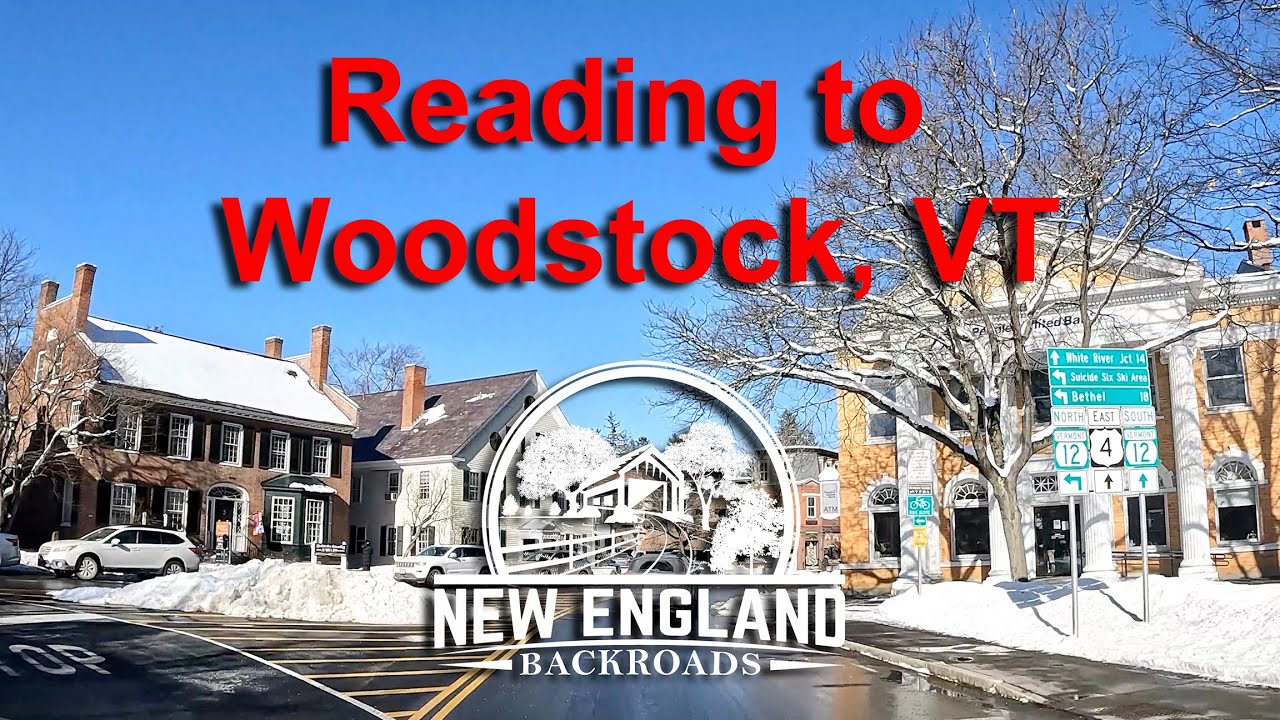 Reading to Woodstock, VT