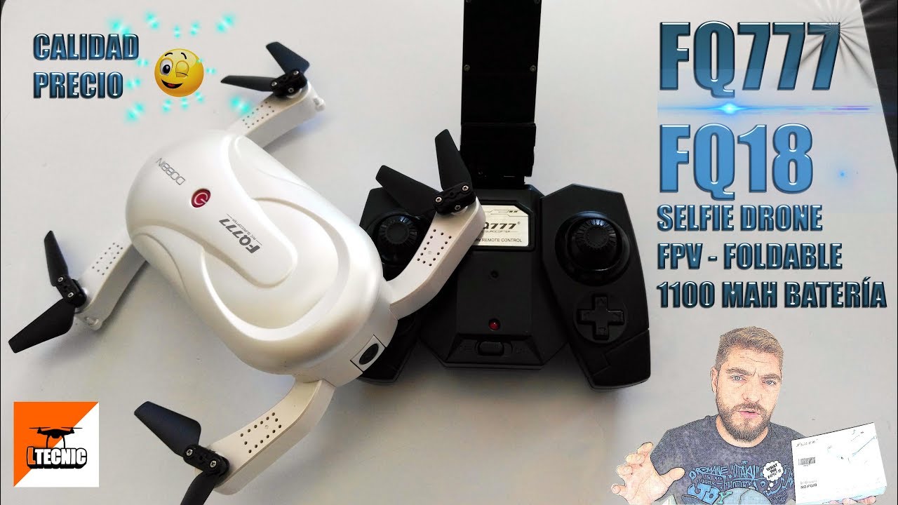 FQ777 FQ18 Selfie drone Fpv foldable el mejor  drone Selfie barato? Ltecnic