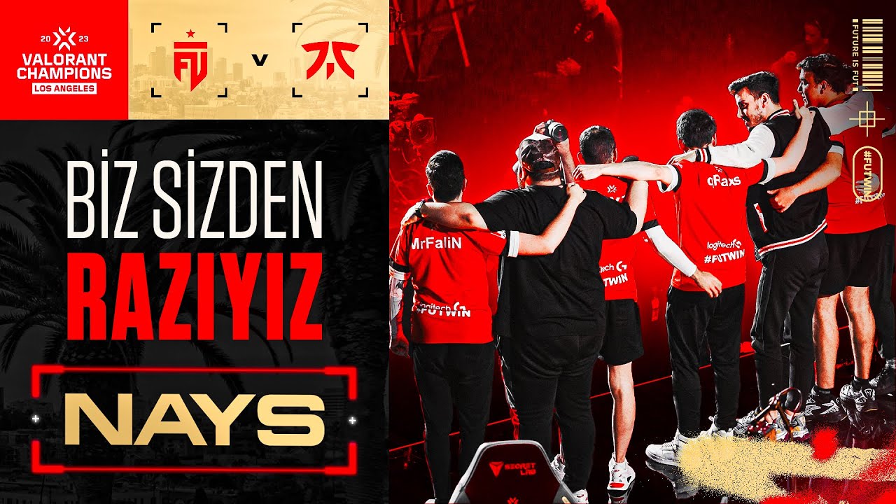 Biz Sizden Razıyız! | NAYS vs FNATIC | VCT Champions Los Angeles