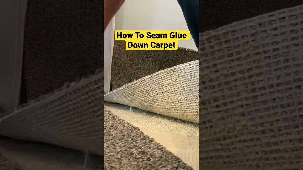 How To Seam Glue Down Carpet IMPORTANT STEP