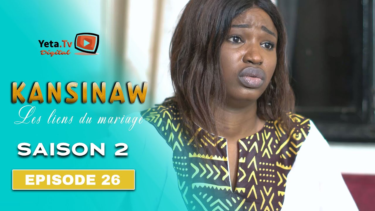 Série - Kansinaw - Saison 2 - Episode 26 - VOSTFR