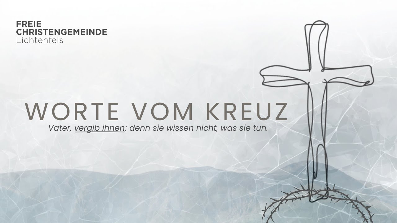 Worte vom Kreuz | Alexander Spörlein | FCG Lichtenfels