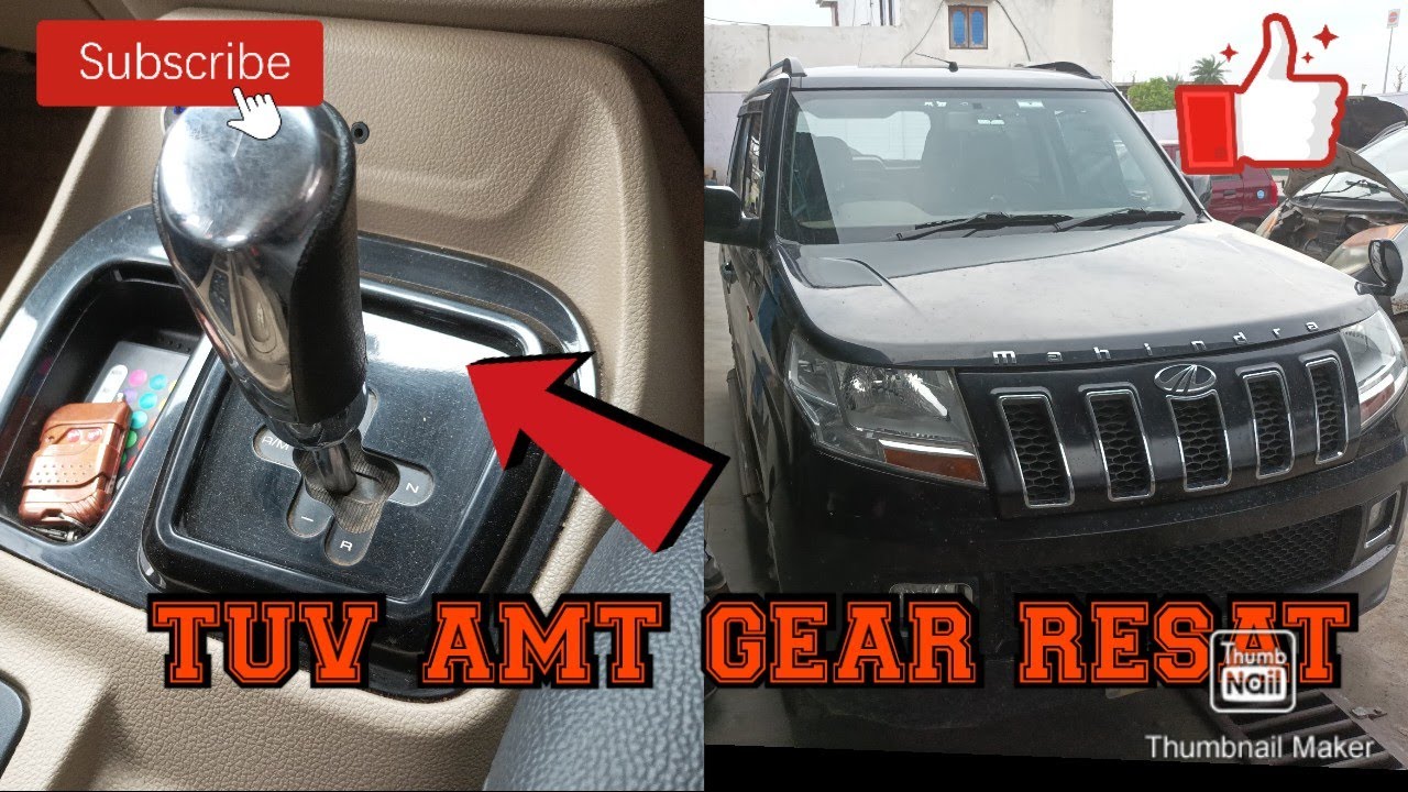 TUV AMT GEAR SHIFTING PROBLEM / MAHINDRA   TUV AUTOMATIC CLUTCH ADDPTION