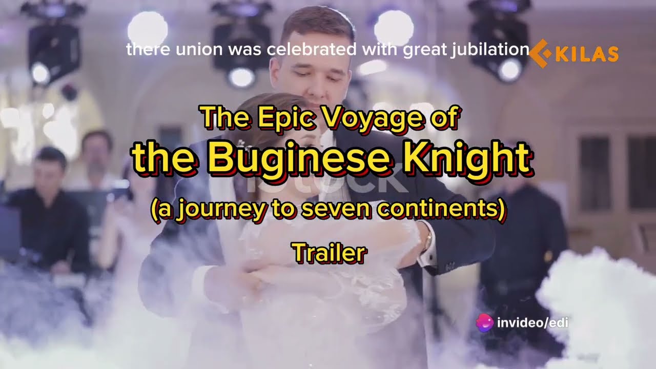 The Epic Voyage of the Buginese Knight