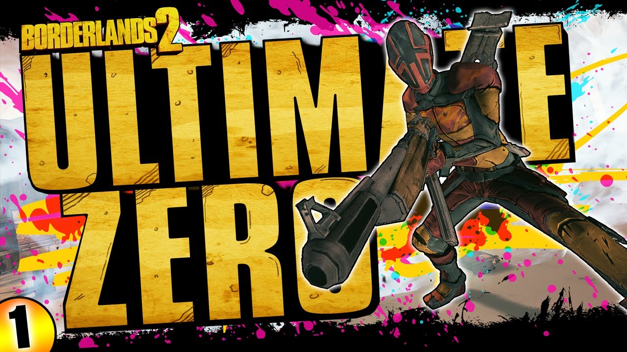 Borderlands 2 | Ultimate Zer0 | Funny Moments and Drops Day #1