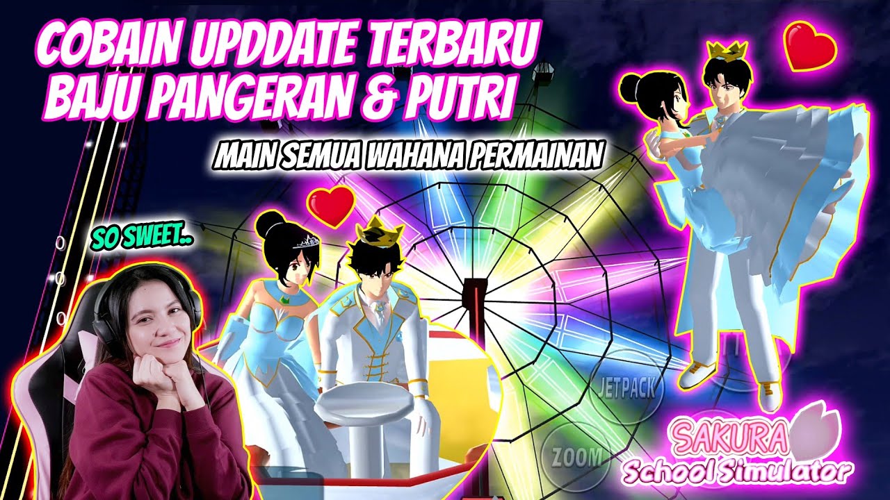 NEW UPDATE TERBARU..COBAIN BAJU BARU PUTRI & PANGERAN!! SAKURA SCHOOL SIMULATOR INDONESIA - Part 7