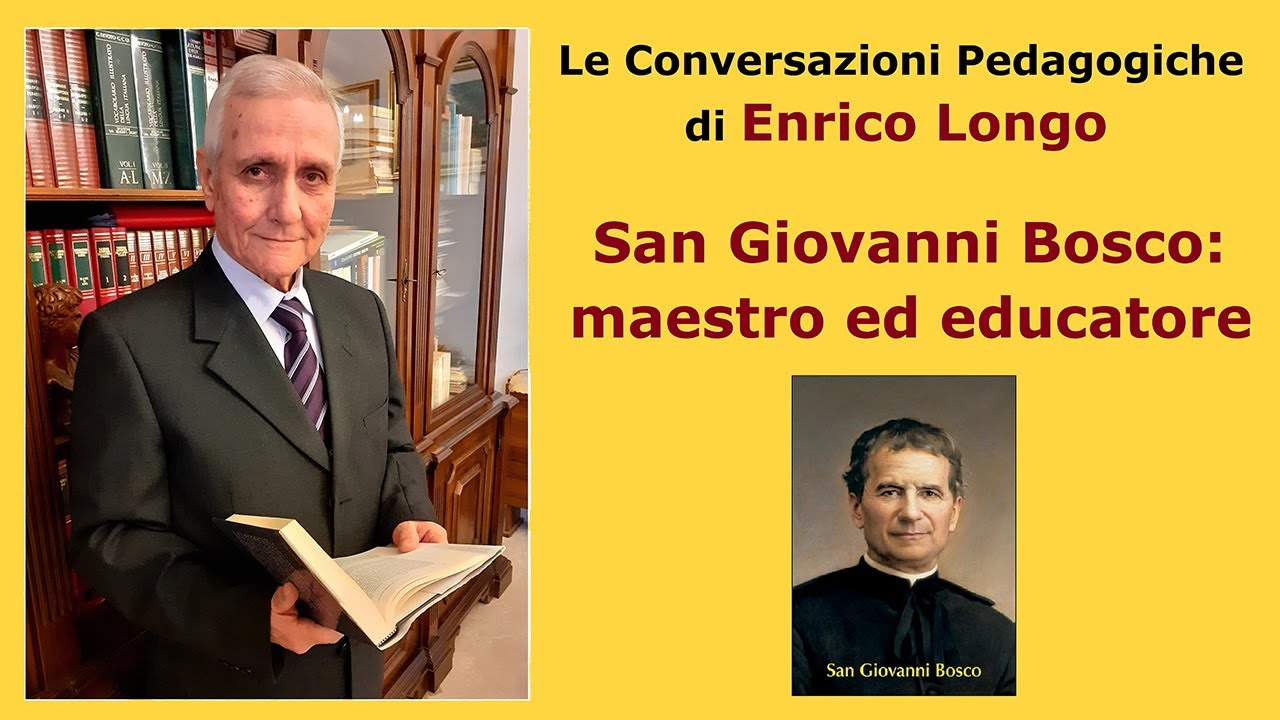 San Giovanni Bosco: maestro ed educatore
