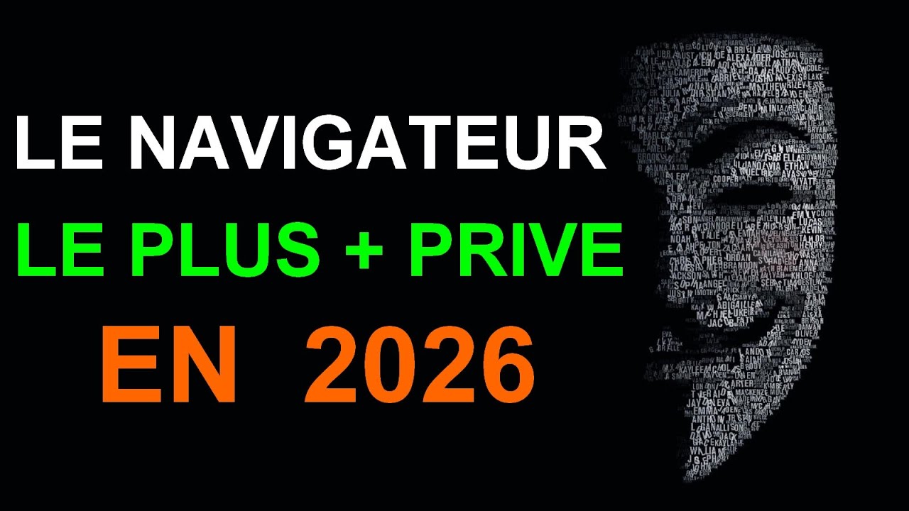 Test 2026 : Le NAVIGATEUR gratuit le Plus DISCRET et SÉCURISÉ du Marché