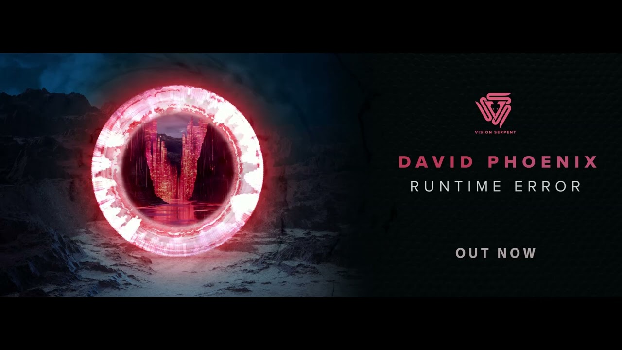 David Phoenix - Runtime Error (Original Mix)