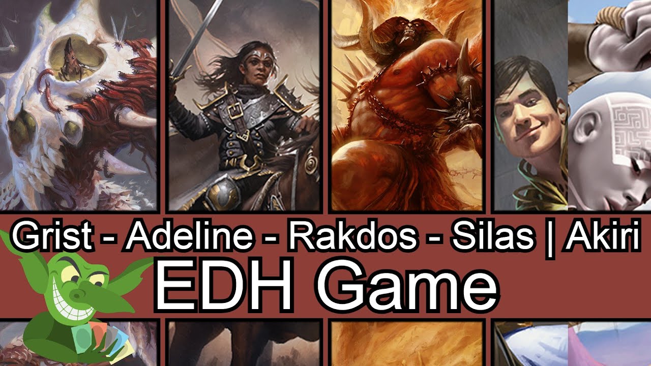 Commander Melee Monday! Grist vs Adeline vs Rakdos vs Silas | Akiri