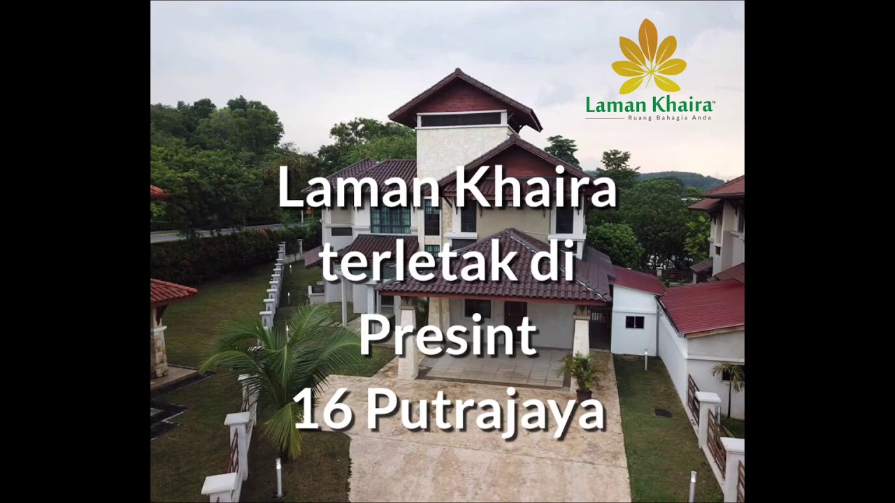 Kenali Rumah Orang Tua Laman Khaira Putrajaya