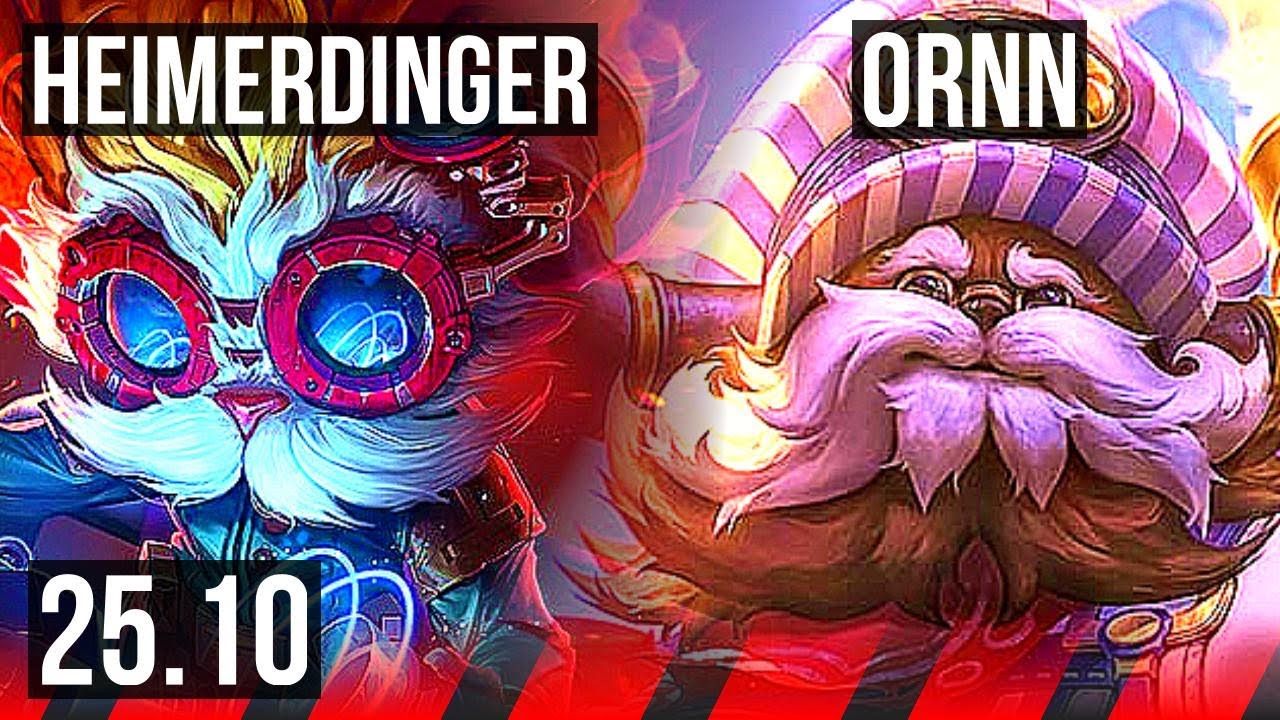 HEIMERDINGER vs ORNN (TOP) | 5/1/5 | EUW Grandmaster | 25.10