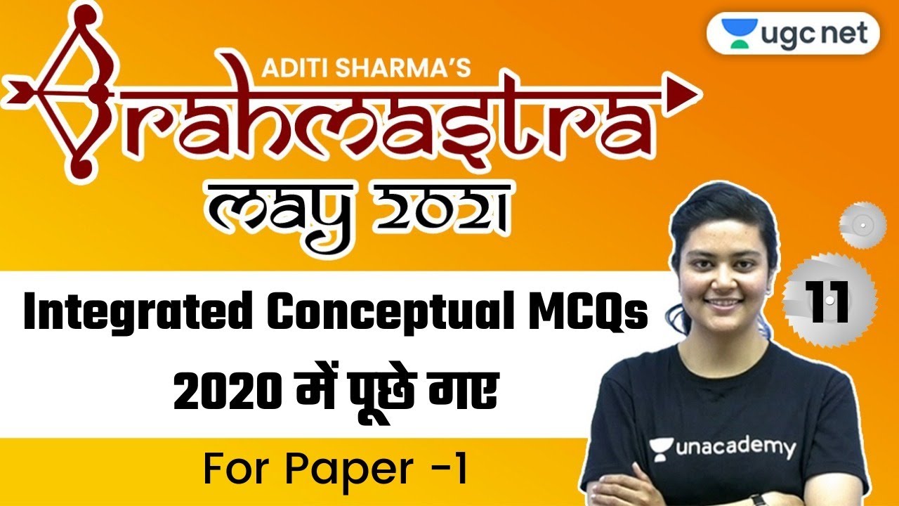 NTA UGC NET | Brahmastra May 2021 | Integrated Conceptual MCQs for Paper - 1 | by Aditi Sharma
