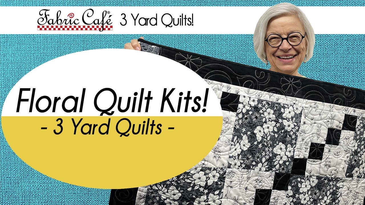 7 Fresh Floral Quilts! - 3 Yard Quilts