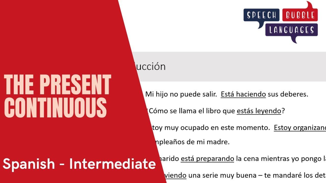 Spanish Level 2 (Intermediate) - The Present Continuous