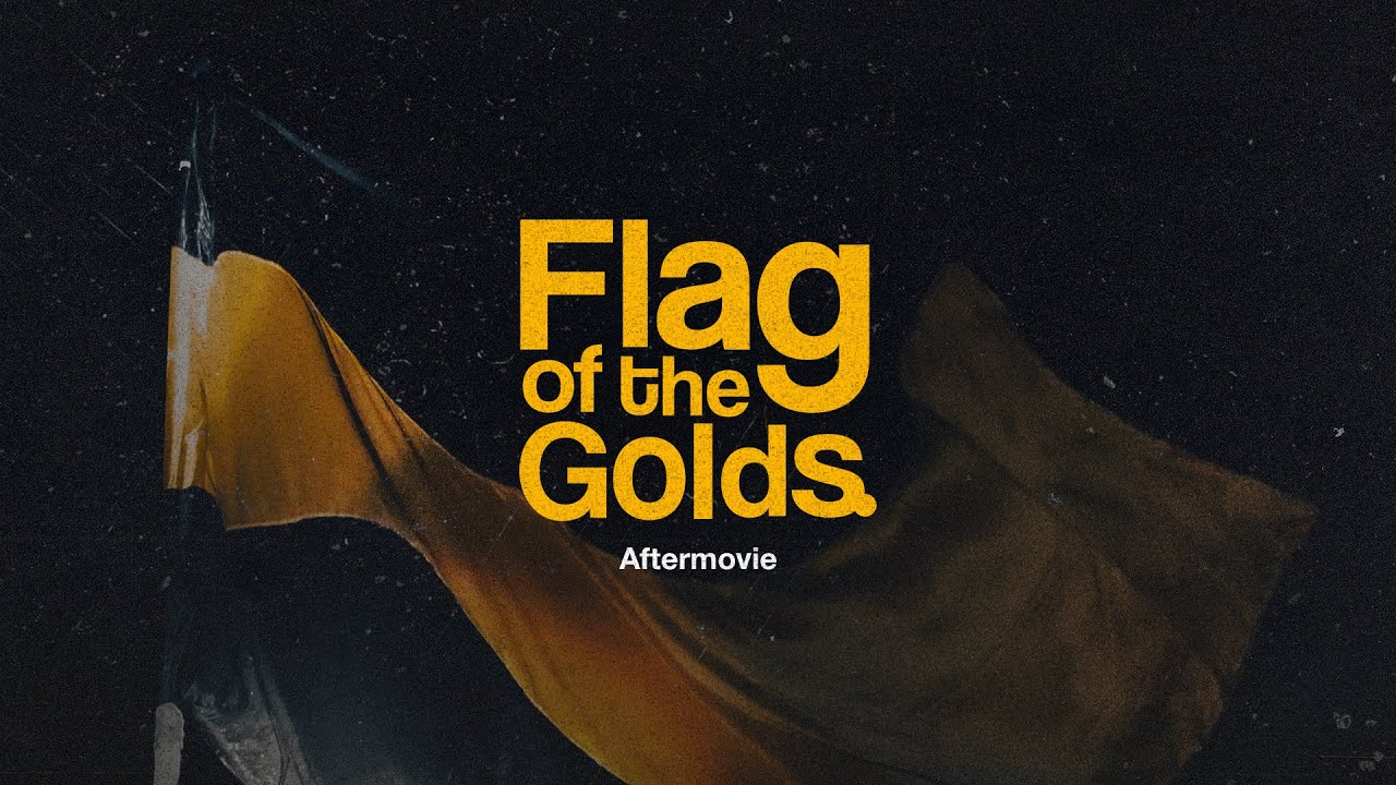 Flag of the Golds - 2024 | Aftermovie