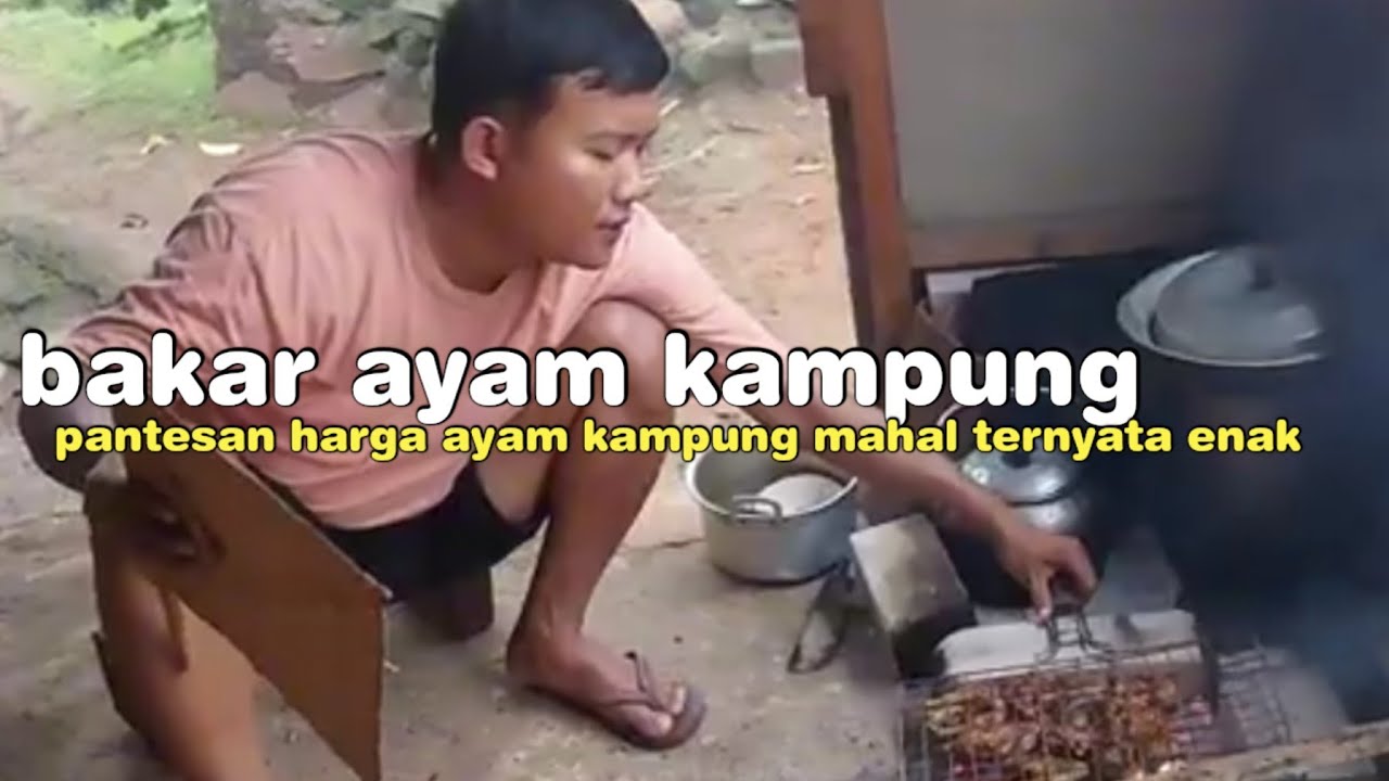 ENAK NYOOOO BAKAR AYAM KAMPUNG DAN LALABAN DAUN ANTANAN BIKIN NAFSU MAKAN BERTAMBAH