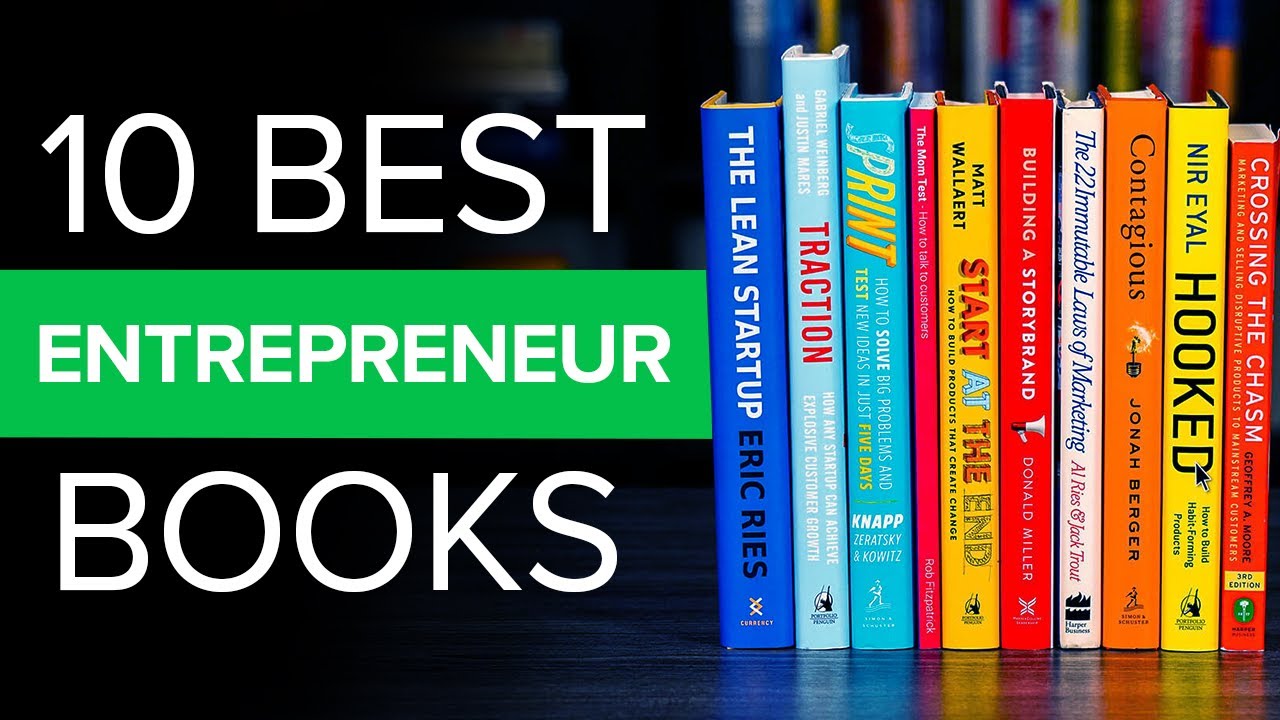 The 10 Best Books For Entrepreneurs To Read In 2025