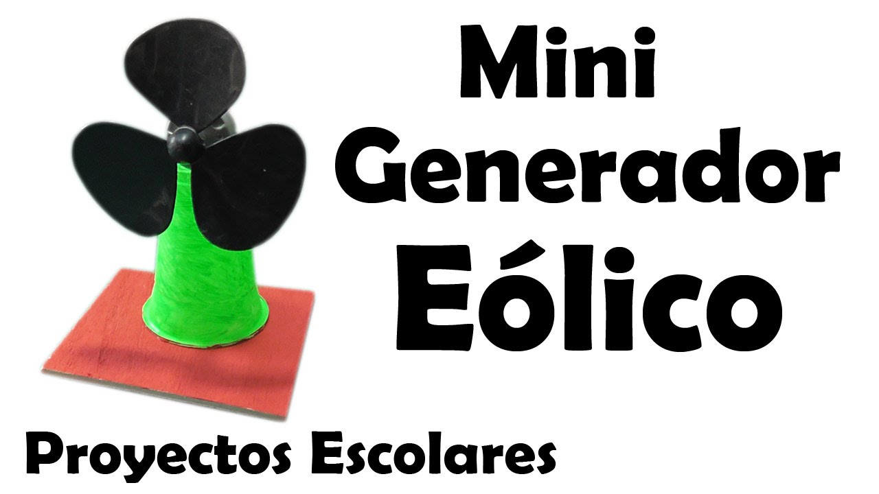 Proyectos Escolares | Mini Generador Eólico Casero (muy fácil de hacer)