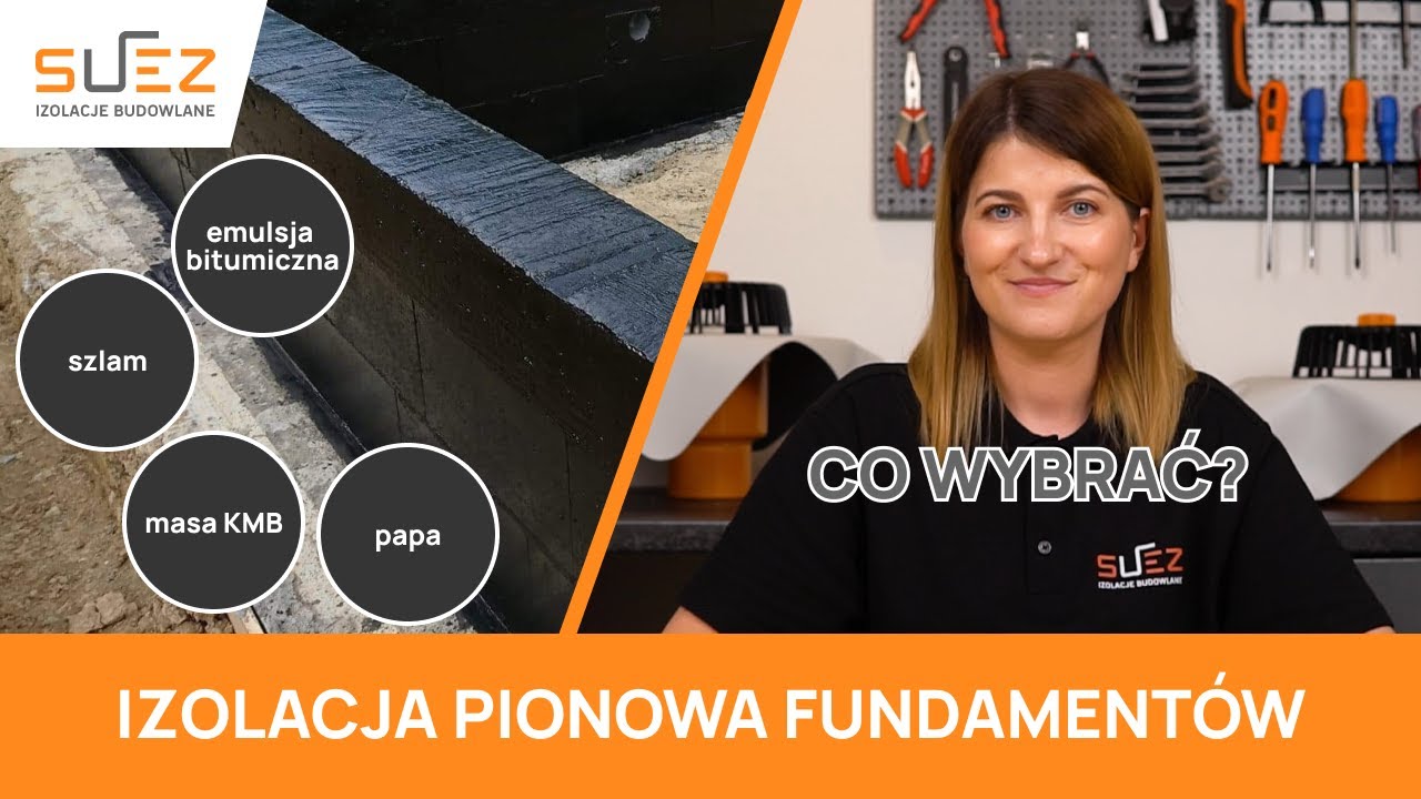Izolacja pionowa fundamentów: emulsje bitumiczne, masy KMB, szlamy, papy. Co wybrać?