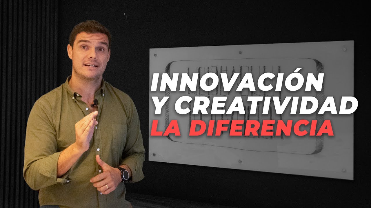 APRENDÉ la DIFERENCIA entre la INNOVACION y CREATIVIDAD