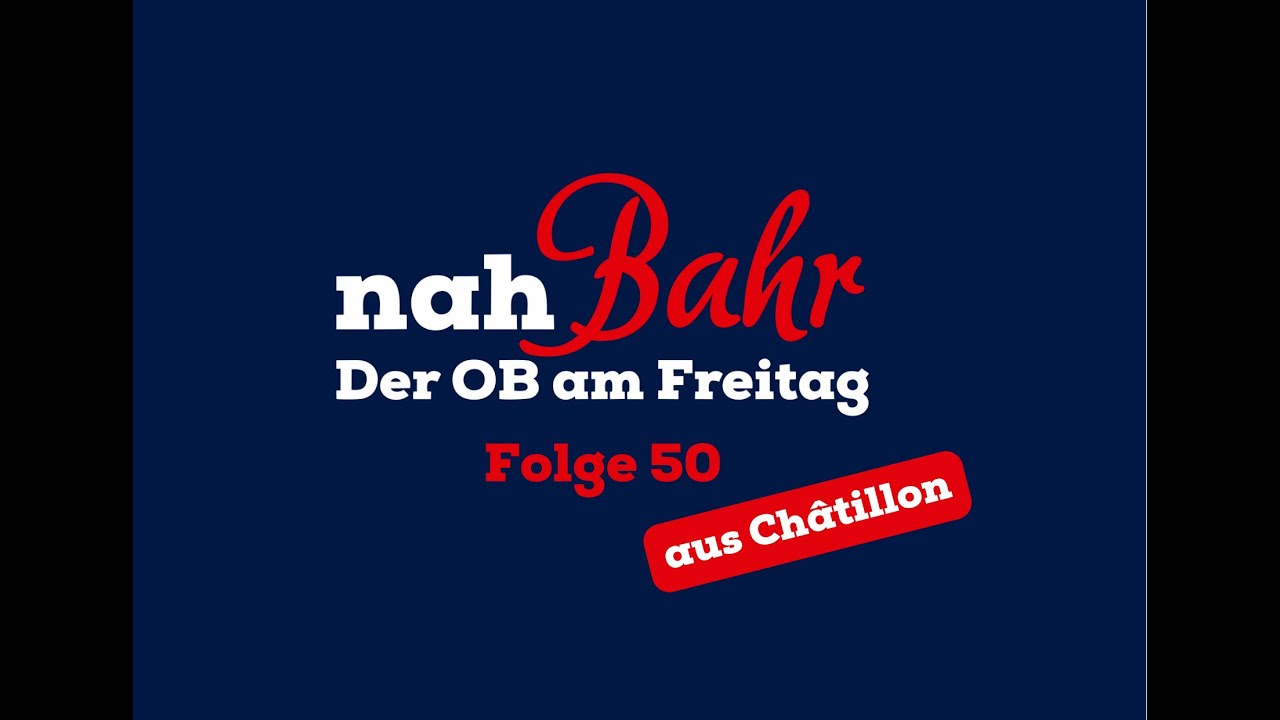 nahBahr – Der OB am Freitag | Folge 50 | Aus Chatillon | KW 41/2023 | Stadt Merseburg