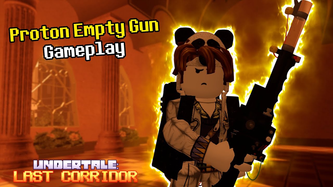 THIS WEAPON STILL OP!!! Undertale: Last Corridor Proton Empty Gun Skin Gameplay