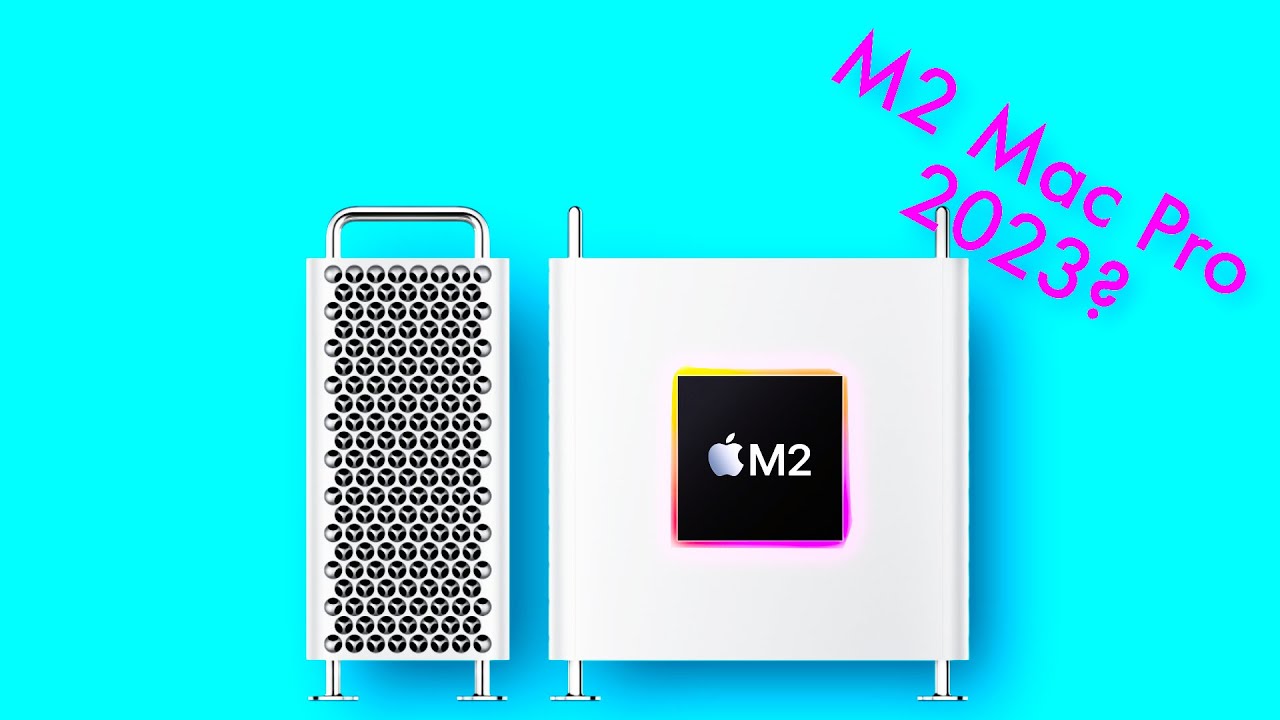 Apple News: Mac Pro Now Coming in 2023?