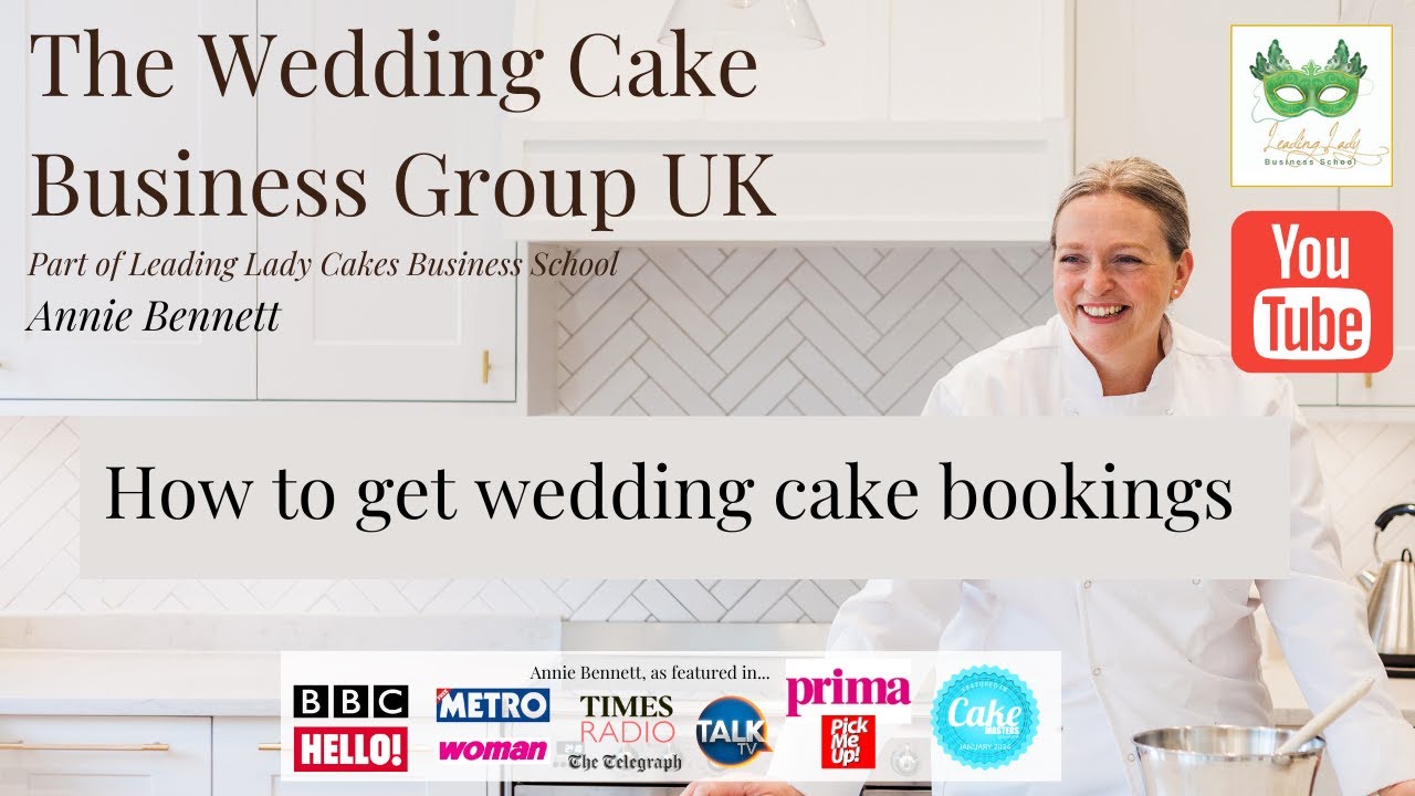 The Wedding Cake Business Group: How To Get Wedding Bookings