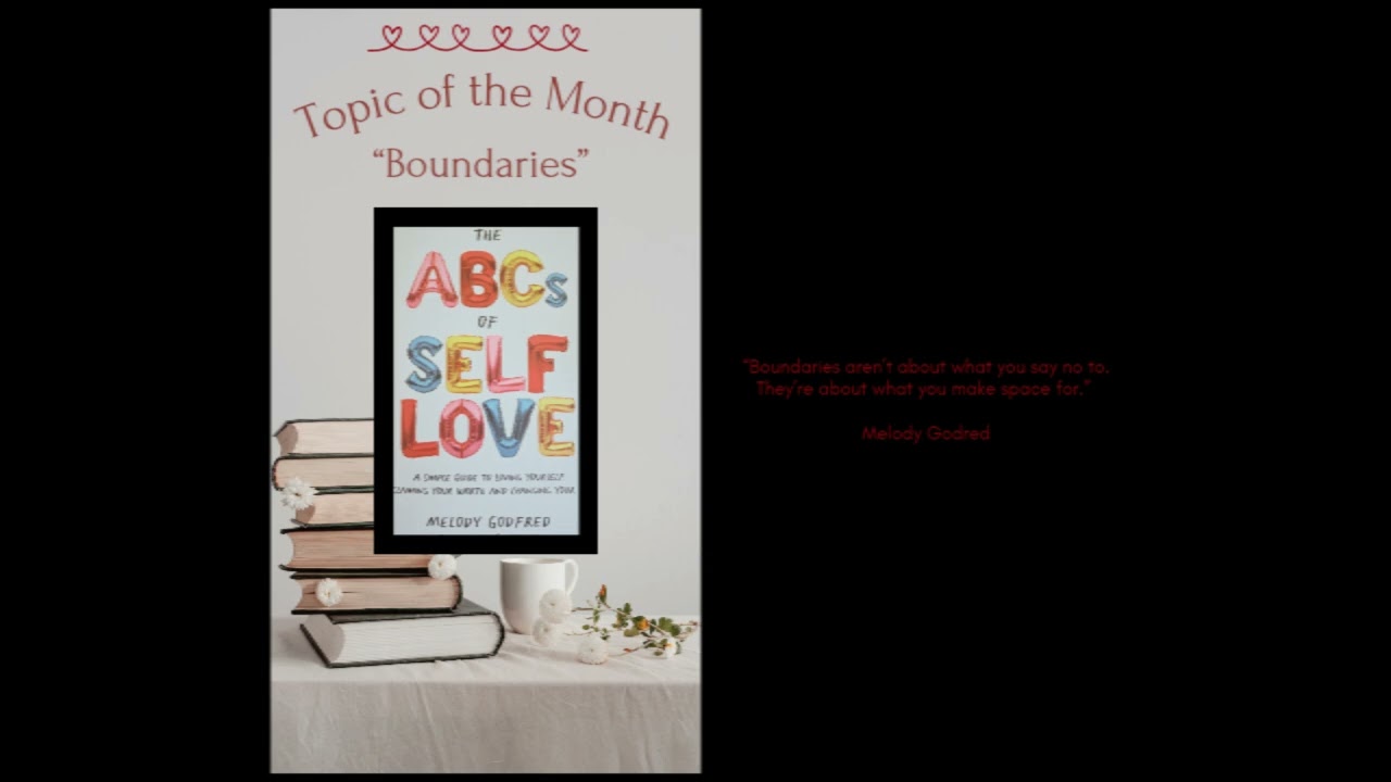 Self-love Topic for The Month of February 